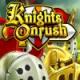 Knights Onrush