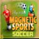 Magnetic Soccer