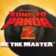 Kung Fu Panda 2: Be The Master